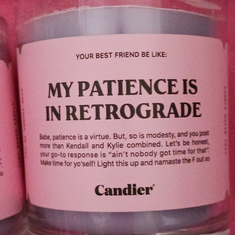 Soy Candier Candles MY PATIENCE IS IN RETROGRADE x2 - Picture 5 of 8